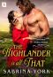 [Untamed Highlanders 04] • The Highlander Is All That